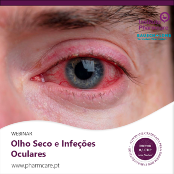 Webinar: Olho Seco e Infeções Oculares